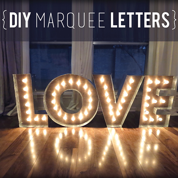 Make a marquee. (Photo via Katelyn from <a href="http://evanandkatelyn.com/2013/08/makin-loooooove-complete-diy-marquee-letters/">Evan&Katelyn</a>)